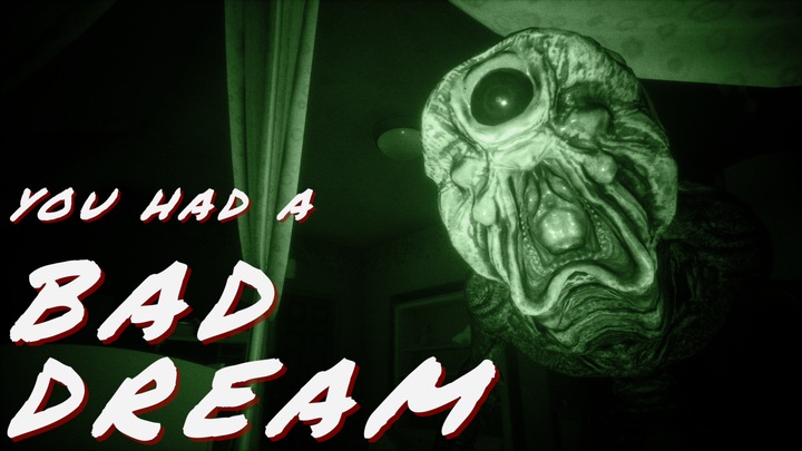 You had a bad dream Demo
