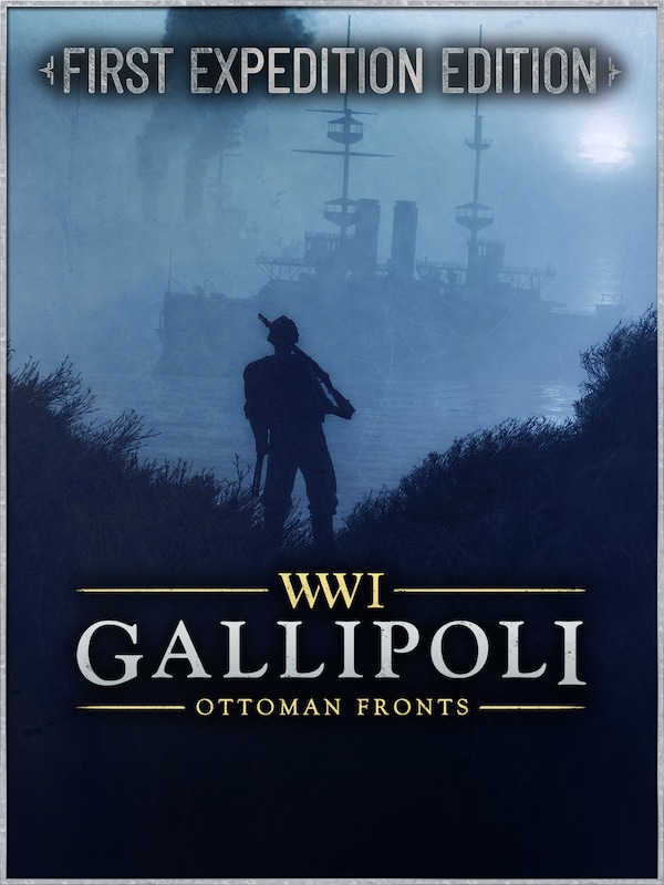 Gallipoli - First Expedition Edition