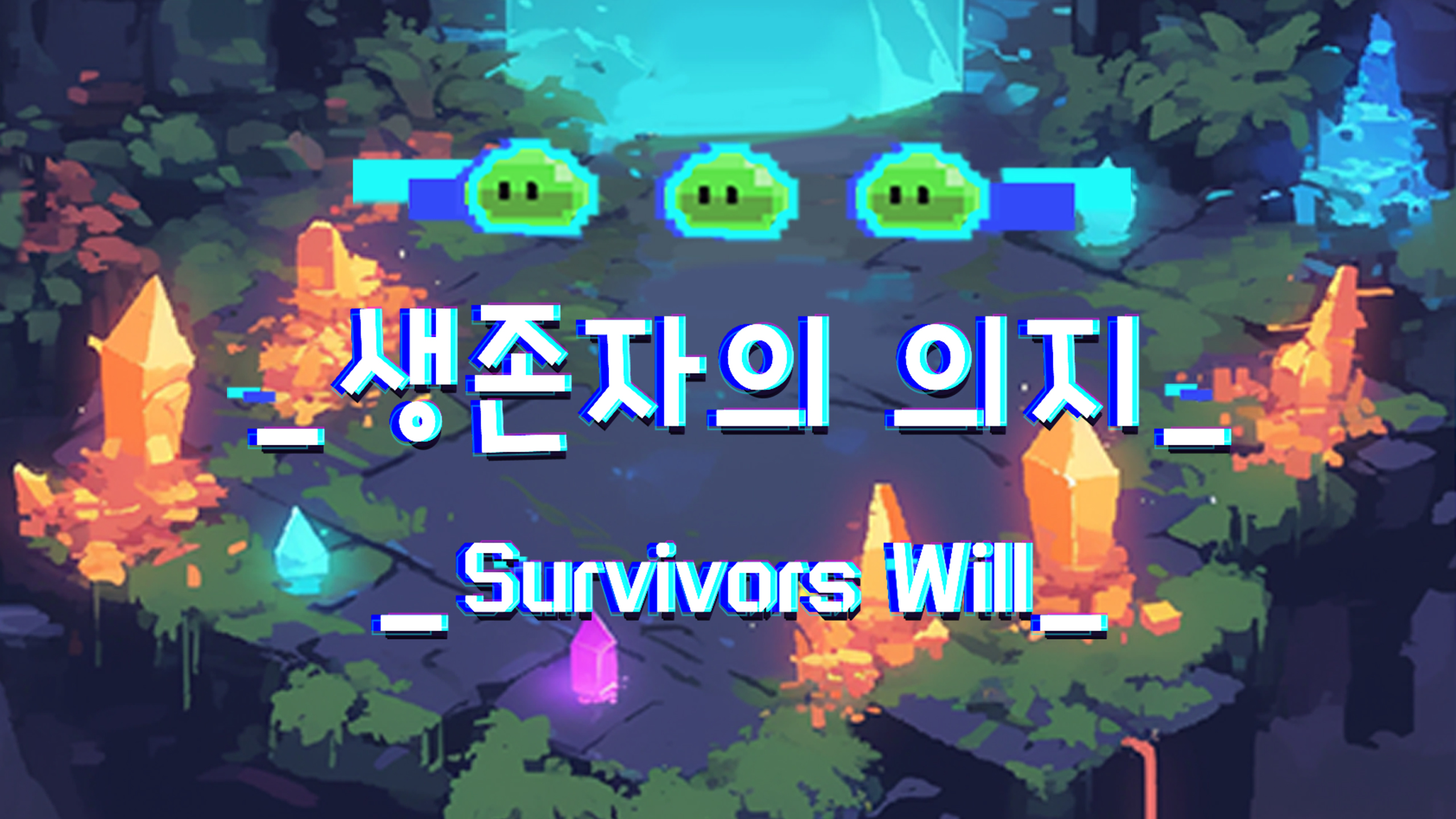Survivors Will