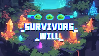 Survivors Will