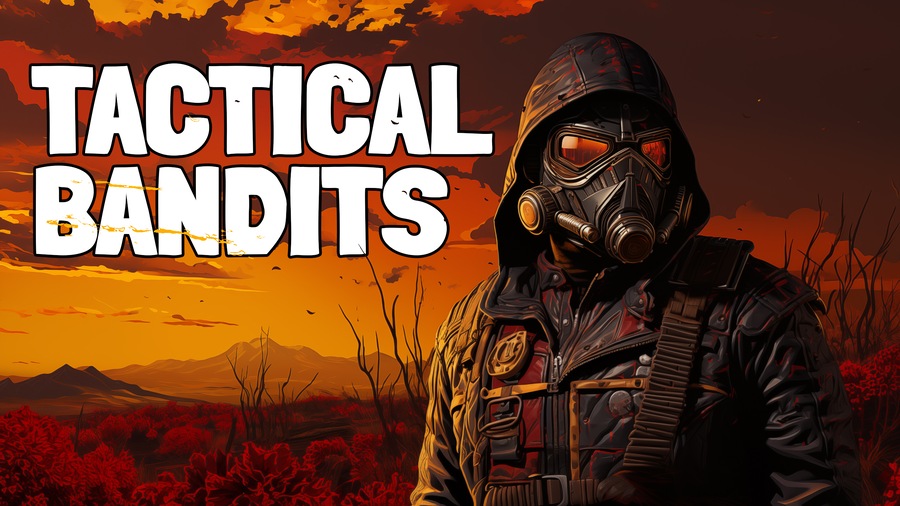 TACTICAL BANDITS