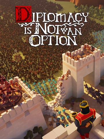 Diplomacy is Not an Option