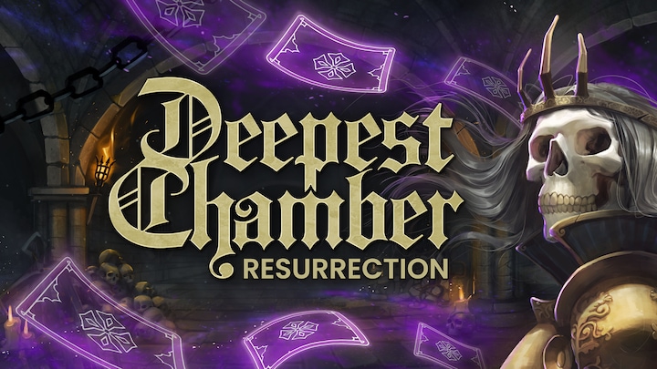 Deepest Chamber: Resurrection