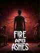FIRE AND ASHES