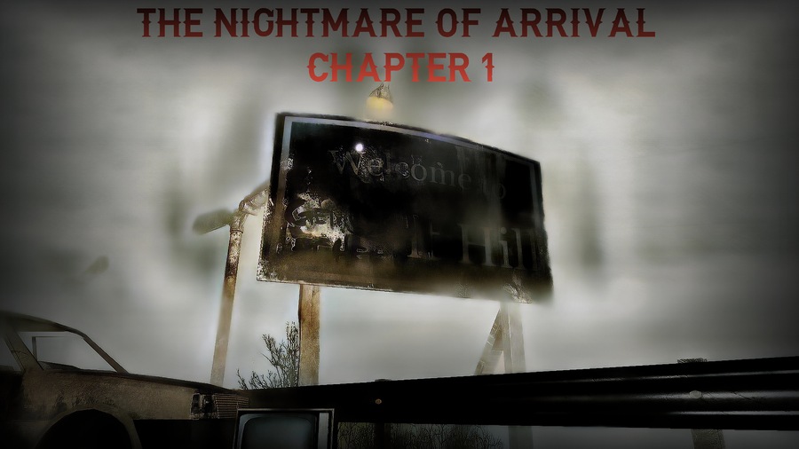 The Nightmare Of Arrival Chapter1
