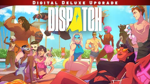 Dispatch - Digital Deluxe Upgrade