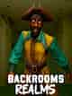 Backrooms Realms