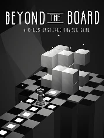Beyond The Board