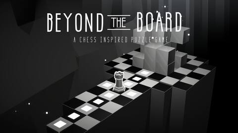 Beyond The Board