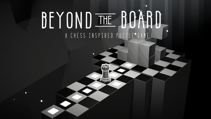 Beyond The Board