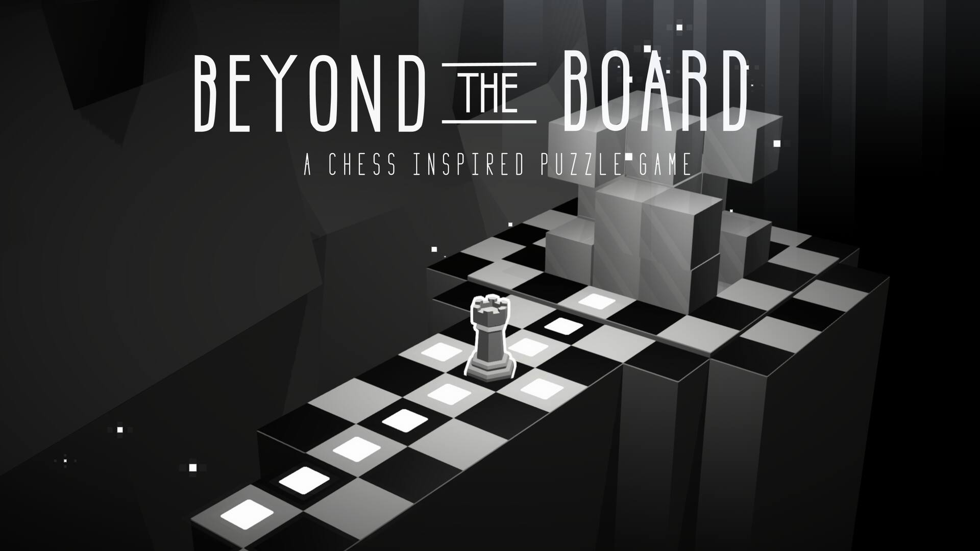 Beyond The Board