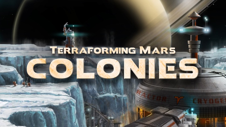 Terraforming Mars - Colonies