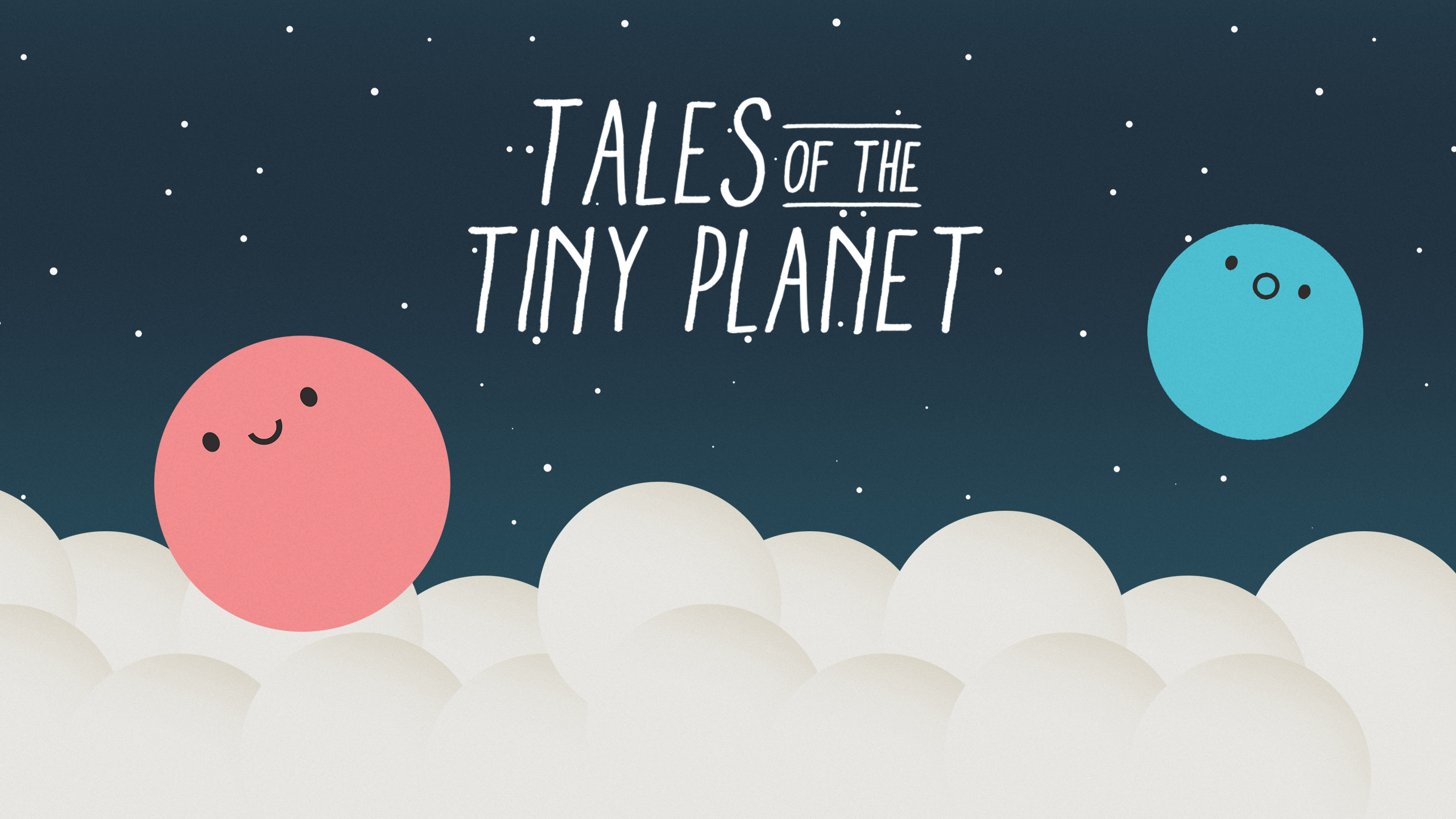 Tales of the Tiny Planet