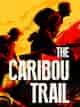 The Caribou Trail