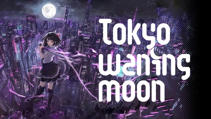 Tokyo Waning Moon