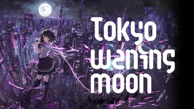Tokyo Waning Moon