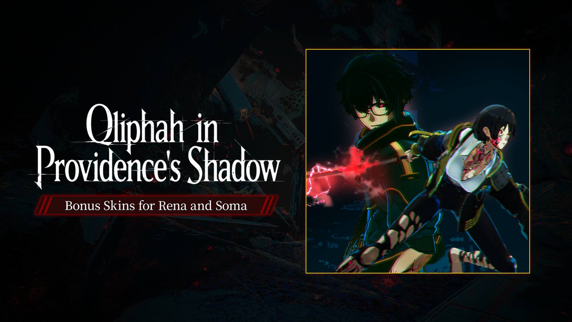 Bonus Skins for Rena and Soma