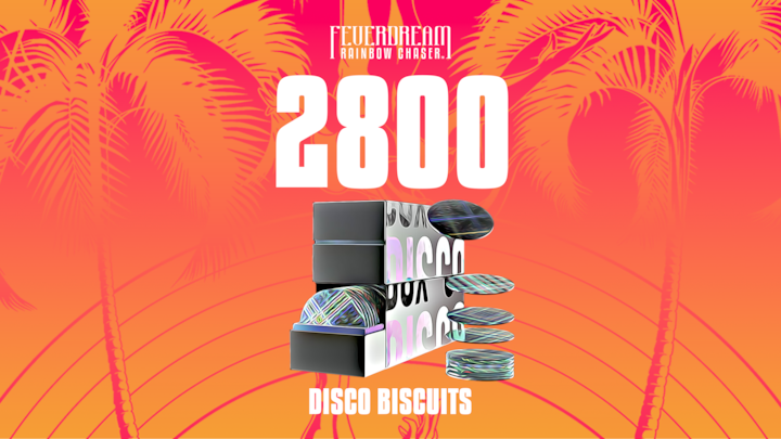 Feverdream: Rainbow Chaser - 2800 Disco Biscuits