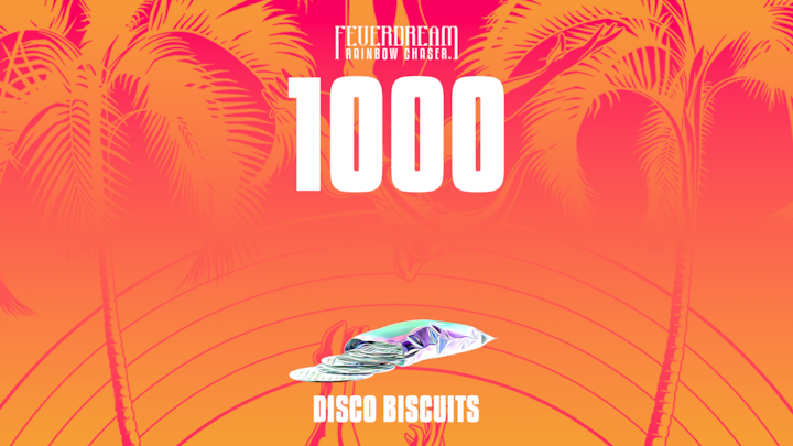 Feverdream: Rainbow Chaser - 1000 Disco Biscuits