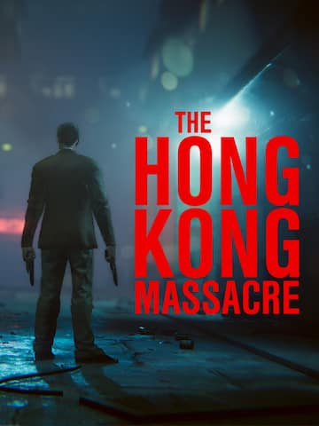 The Hong Kong Massacre