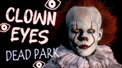 Clown Eyes: Dead Park
