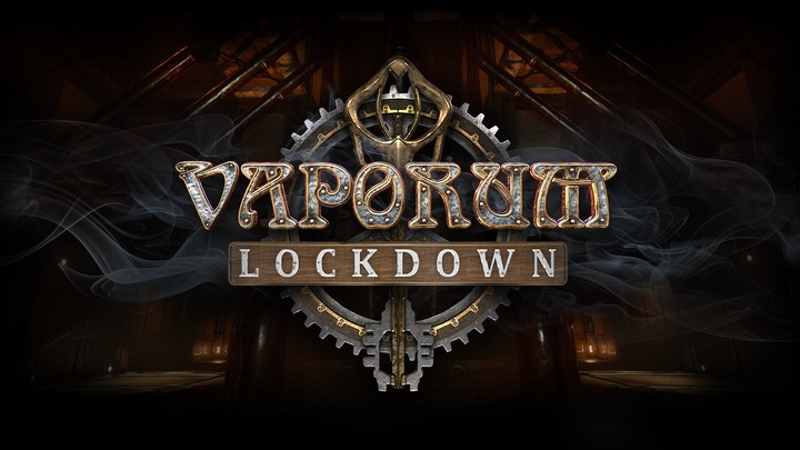 Vaporum: Lockdown