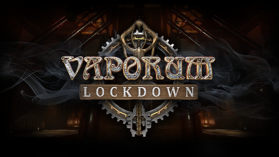 Vaporum: Lockdown