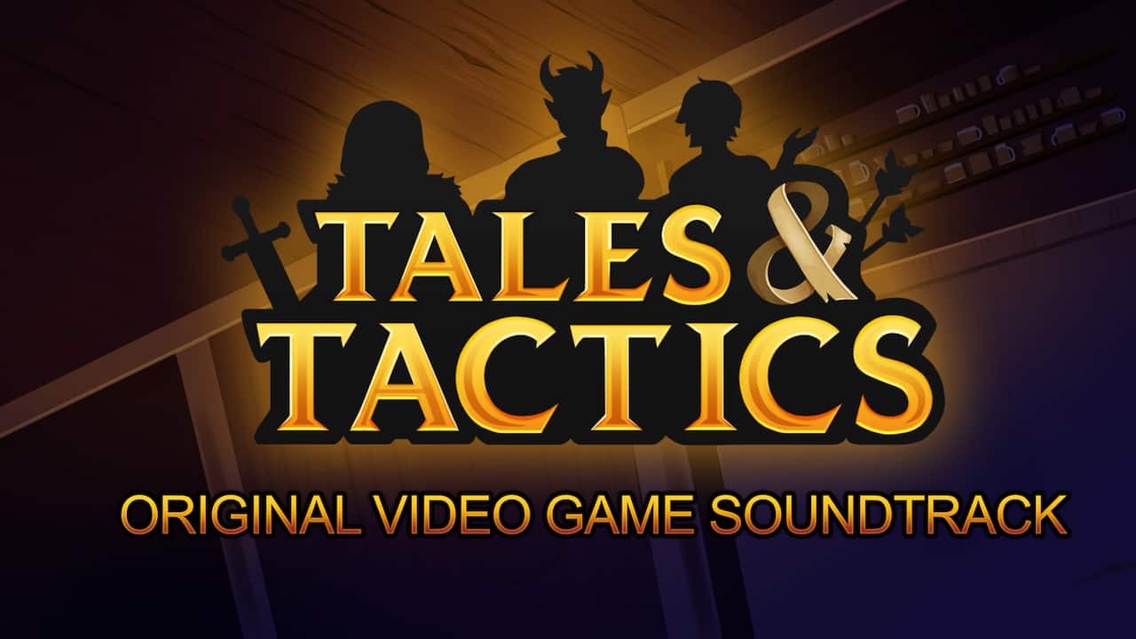 Tales & Tactics - Soundtrack