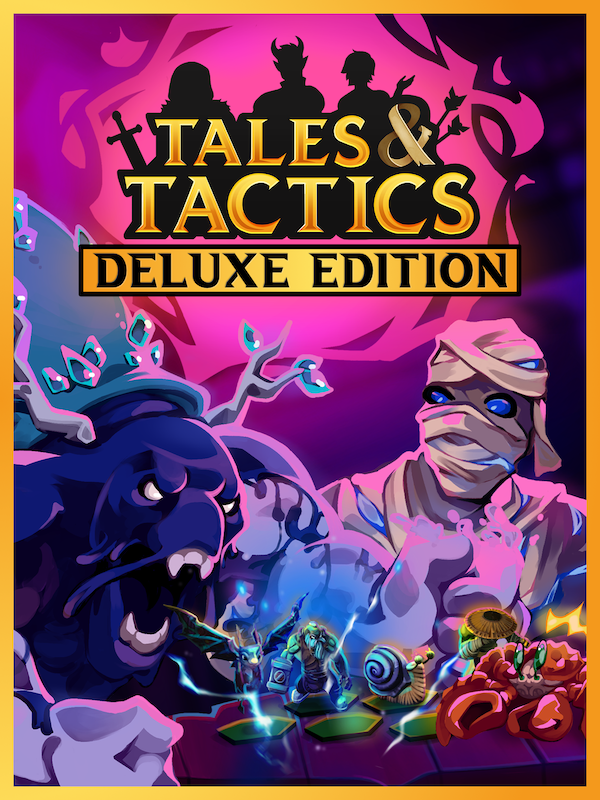 Tales & Tactics - Deluxe Edition