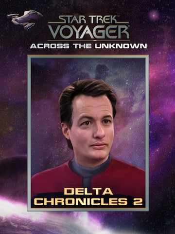 Star Trek: Voyager - Across the Unknown - Delta Chronicles 2 DLC