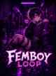 Femboy Loop