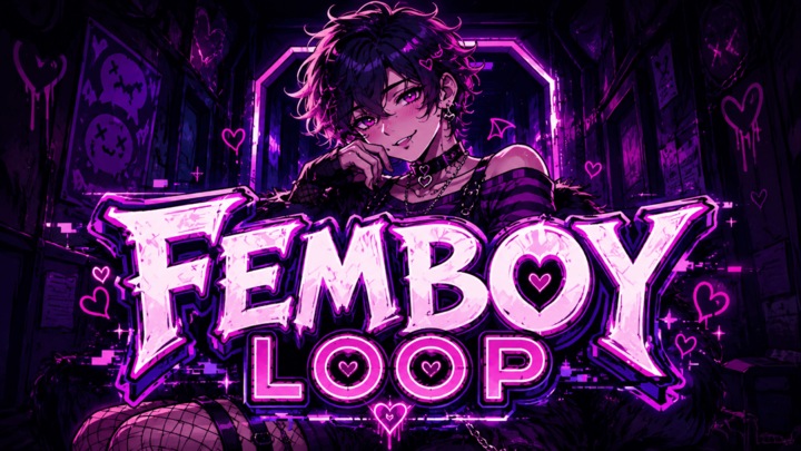 Femboy Loop