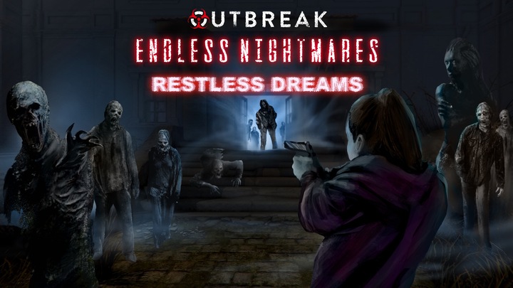 Outbreak Endless Nightmares Restless Dreams