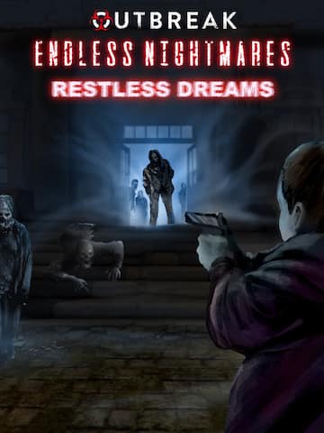 Outbreak Endless Nightmares Restless Dreams