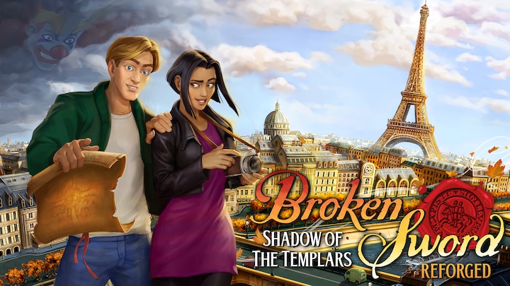 Broken Sword : Reforged