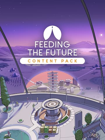 Surviving Mars: Relaunched - Feeding the Future