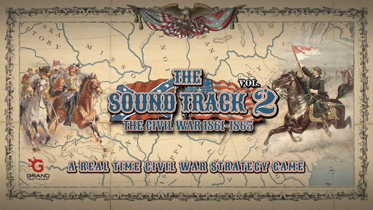 Grand Tactician - The Civil War (1861-1865): Soundtrack Vol.2