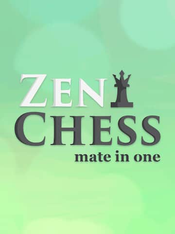 Zen Chess: Mate in One