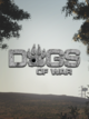 DOGS OF WAR