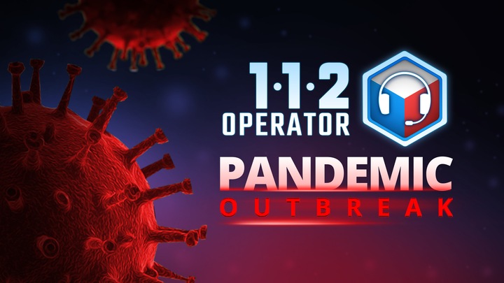 112 Operator - Pandemic Outbreak