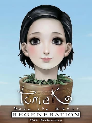 TOMAK: Save the Earth Regeneration