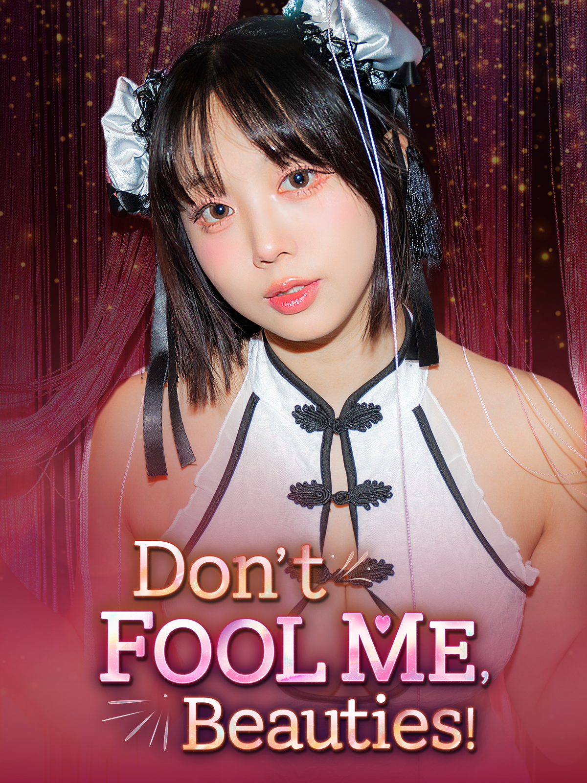 Don't FOOL ME, Beauties!