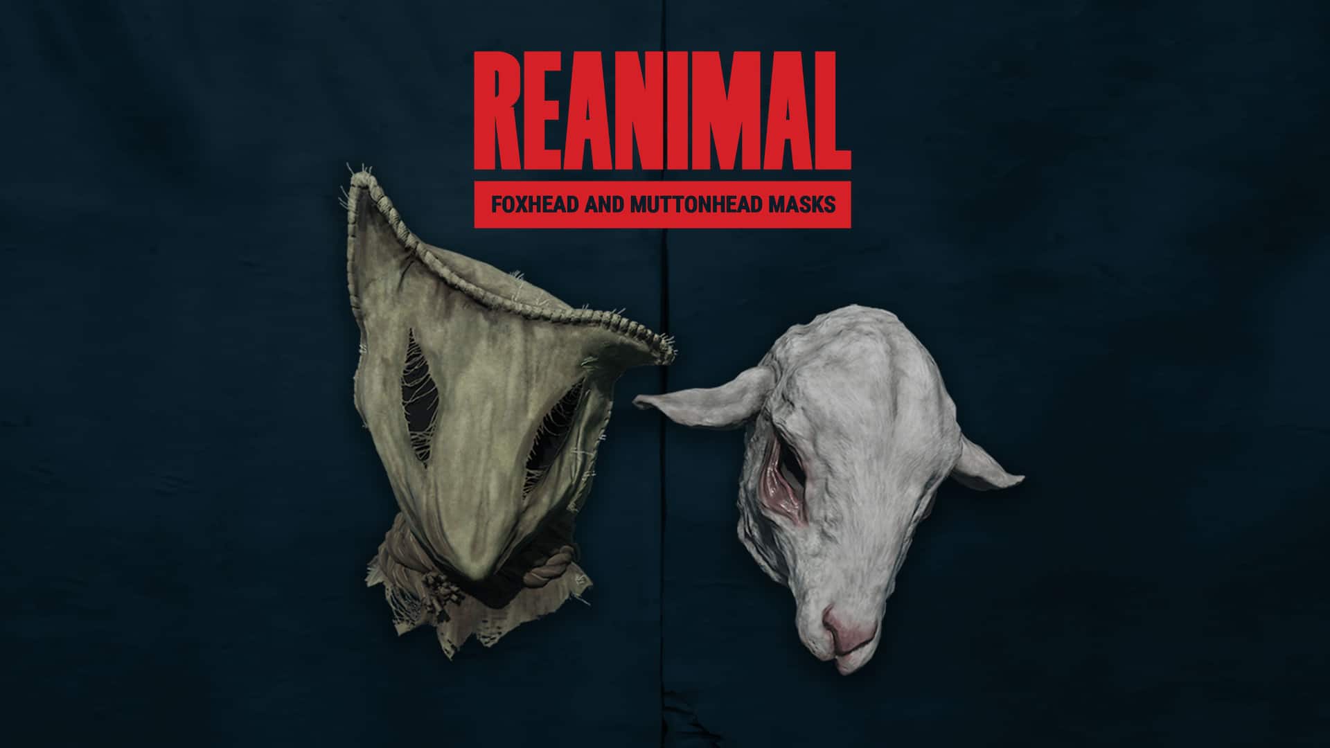 REANIMAL - Foxhead and Muttonhead masks