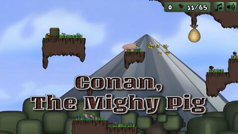 Conan The Mighty Pig