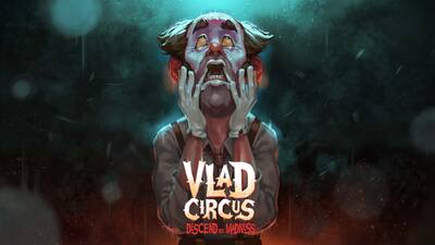 Vlad Circus - Descend Into Madness