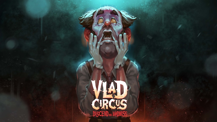 Vlad Circus - Descend Into Madness