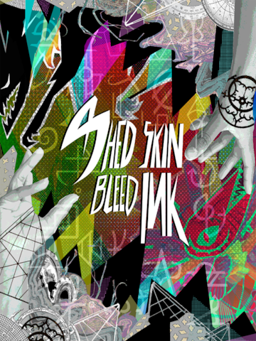 Shed Skin - Bleed Ink