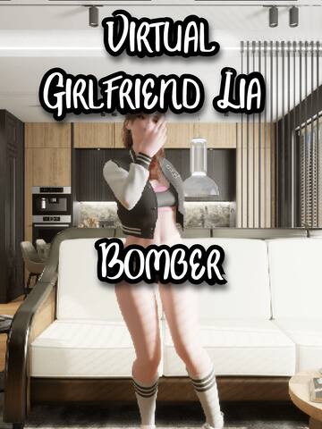 Virtual Girlfriend Lia - Bomber