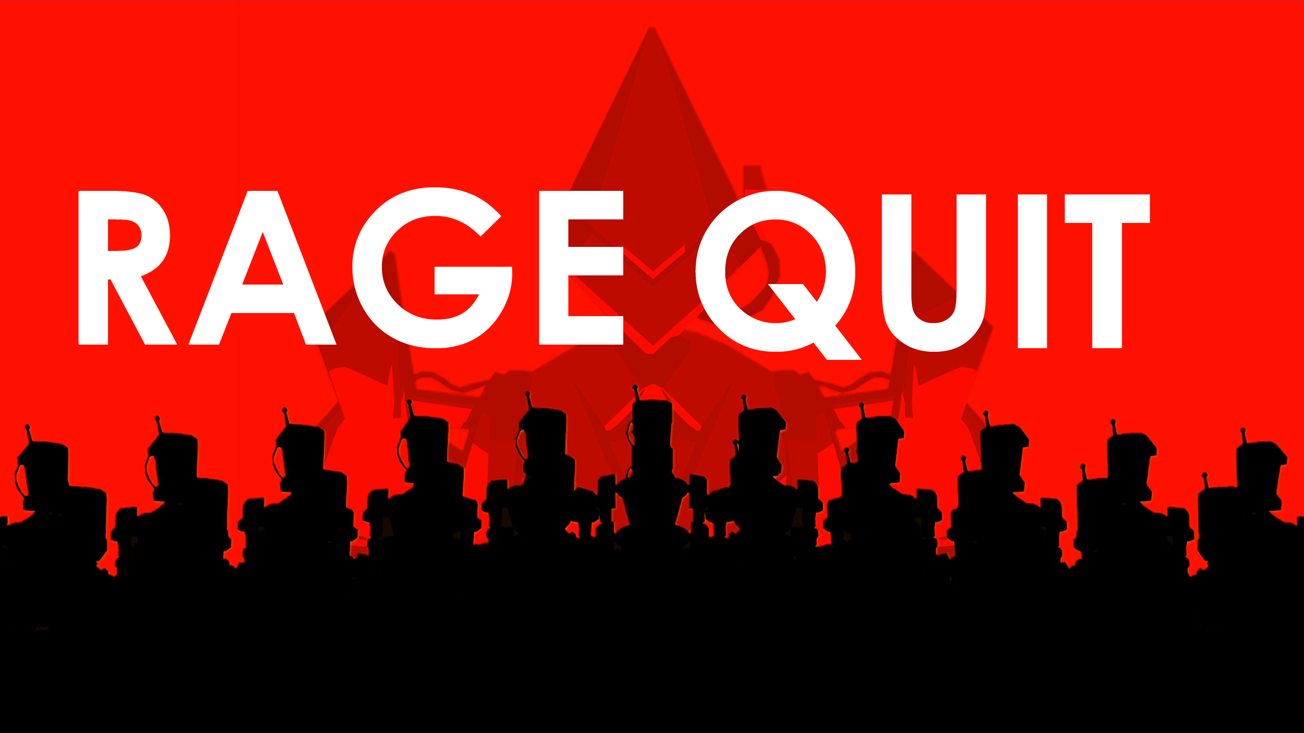 Rage Quit