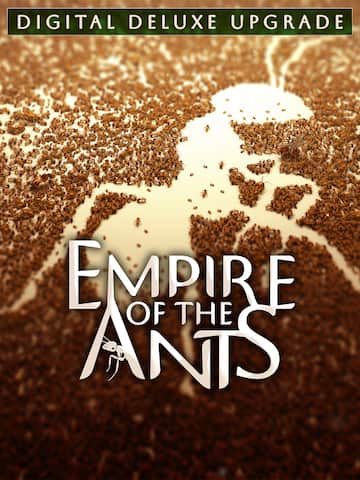 Empire of the Ants - Digital Deluxe Upgrade